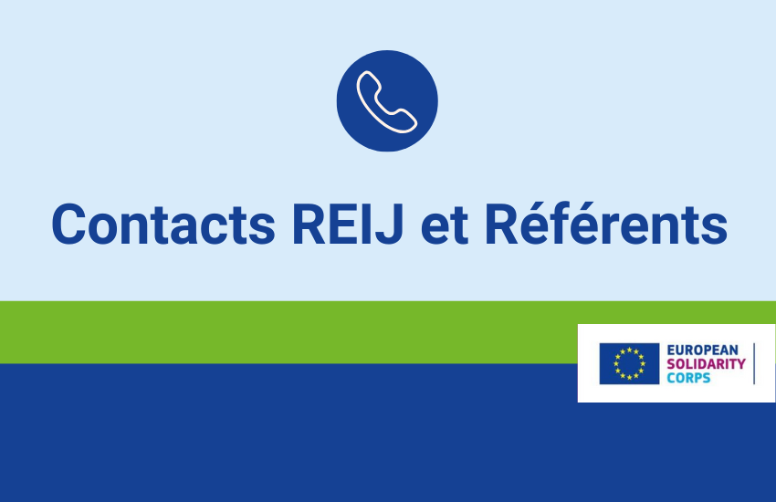 Contacts REIJ et Référents | Corps européen de solidarité